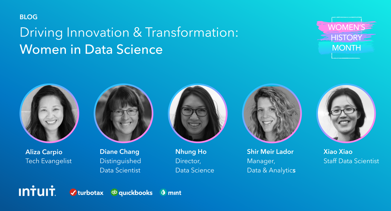 Driving Innovation And Transformation Women In Data Science Intuit
